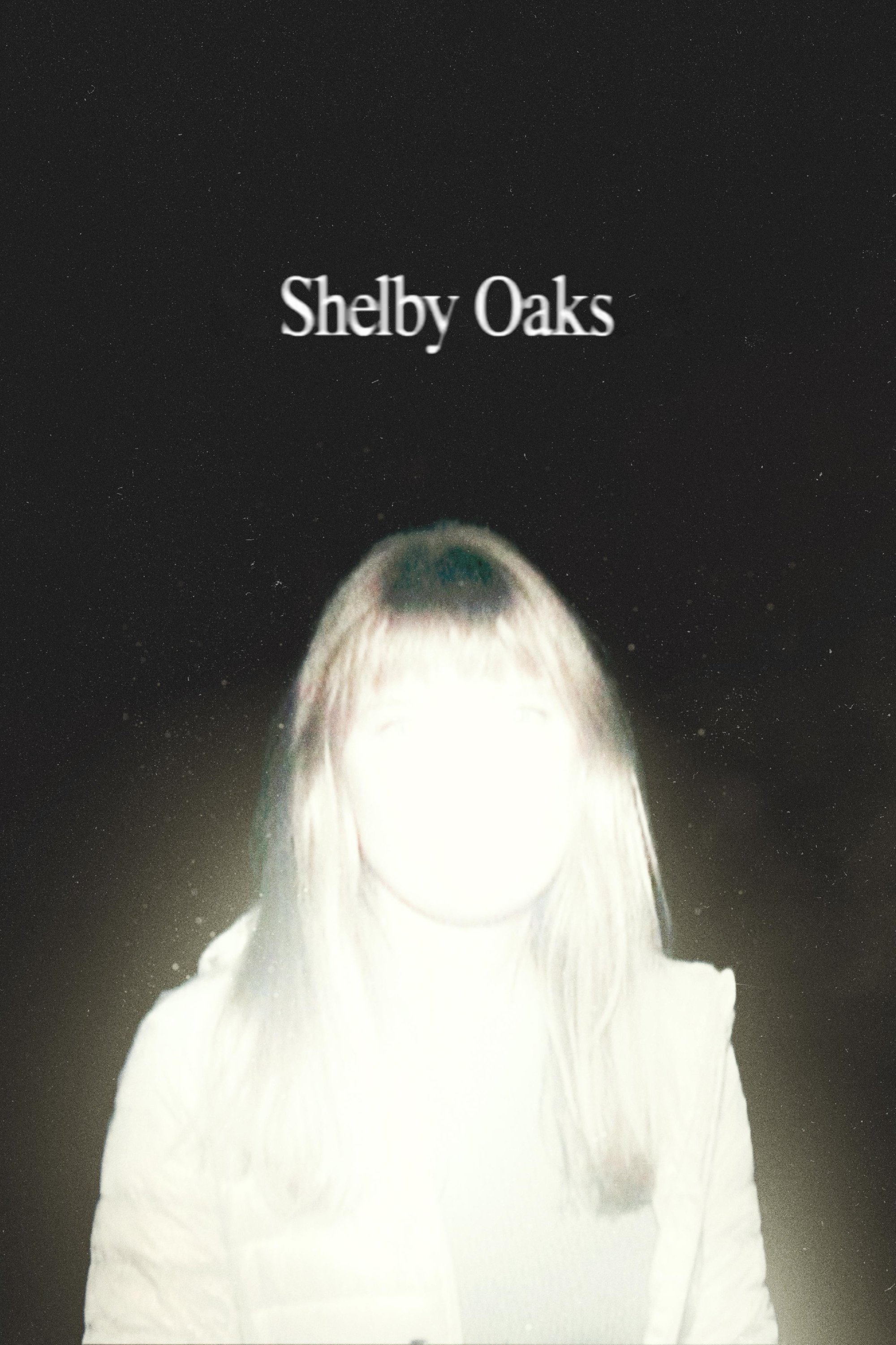 Shelby Oaks poster