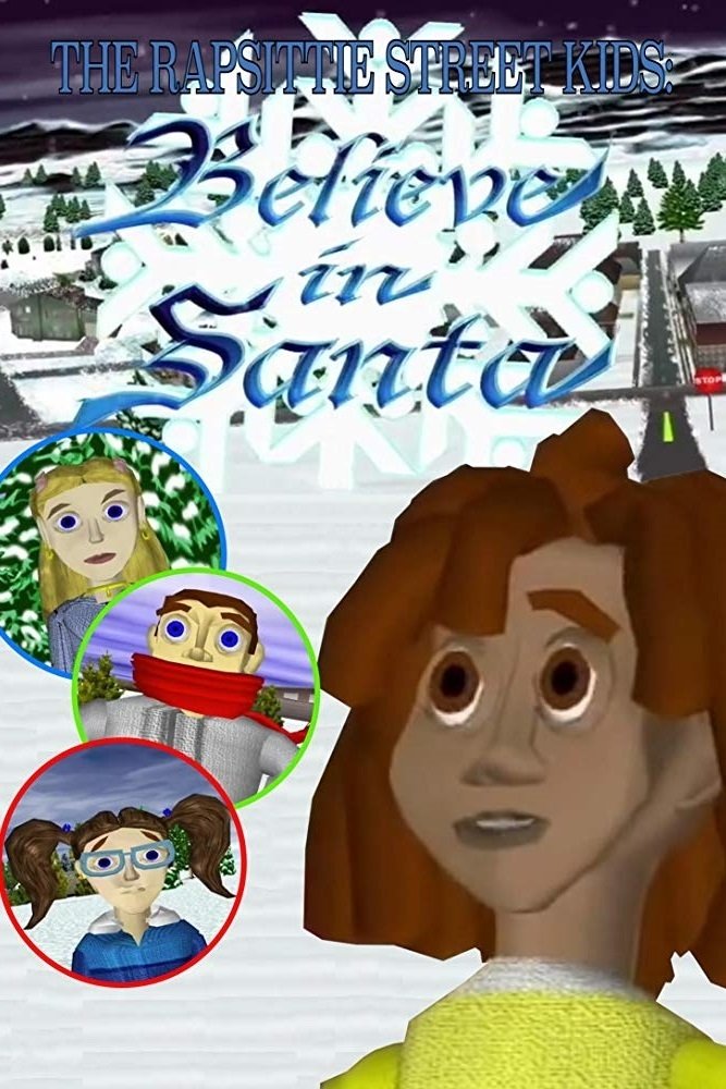 The Rapsittie Street Kids: Believe in Santa poster